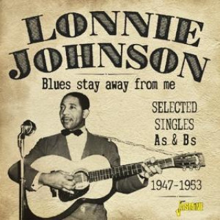 Zvok Blues Stay Away From Me Lonnie Johnston
