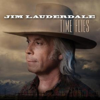 Zvok Time Flies Jim Lauderdale