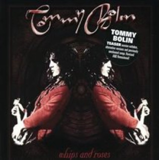 Audio Whips And Roses 1 Tommy Bolin