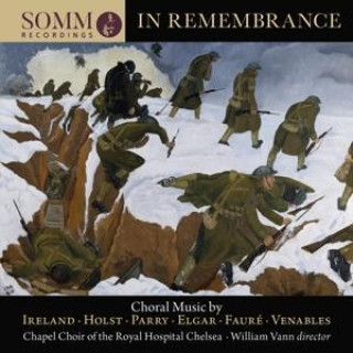Audio In Remembrance Orford/Rowlands/Vann/Chapel Choir Hospital Chelsea