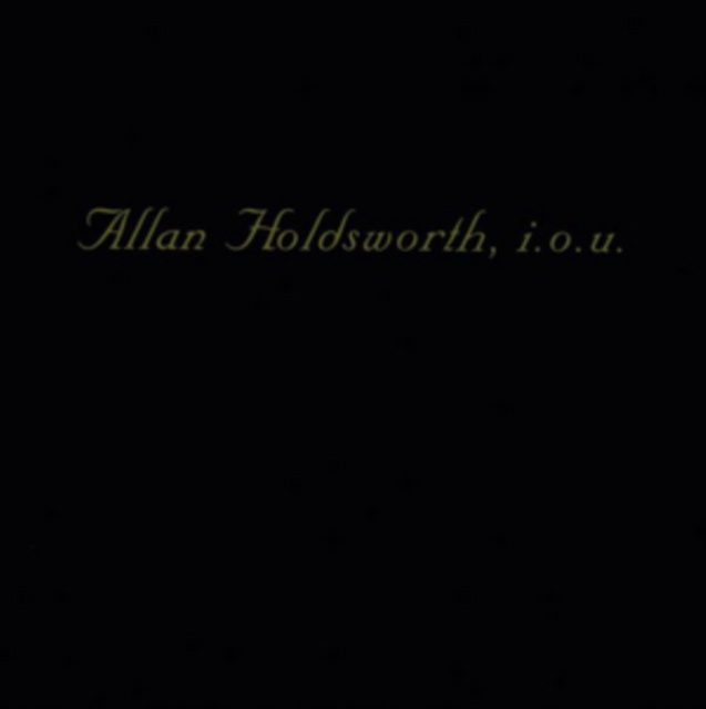 Audio I.O.U. Allan Holdsworth