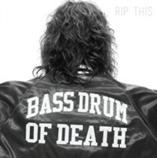 Zvok Rip This Bass Drum Of Death