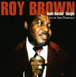 Audio Good Rockin' Tonight Roy Brown