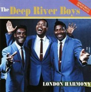 Audio London Harmony The Deep River Boys
