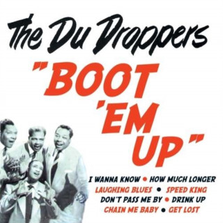 Audio Boot 'em Up The Du Droppers