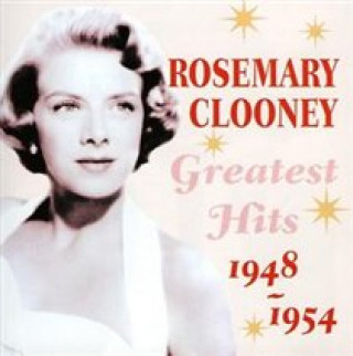 Audio Greatest Hits 1948-54 Rosemary Clooney