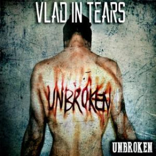 Audio Unbroken Vlad In Tears