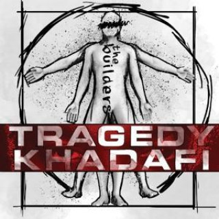 Zvok Builders Tragedy Khadafi