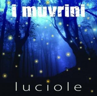 Audio Luciole I Muvrini