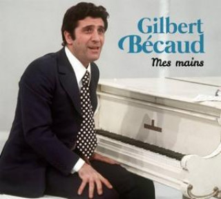 Audio Mes Mains Gilbert Becaud