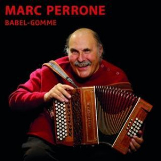 Audio Babel-Gomme Marc Perrone