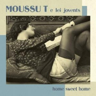 Audio Home Sweet Home Moussu T E Lei Jovents