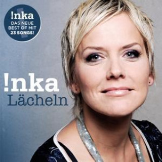 Audio Lächeln (Best Of) Inka