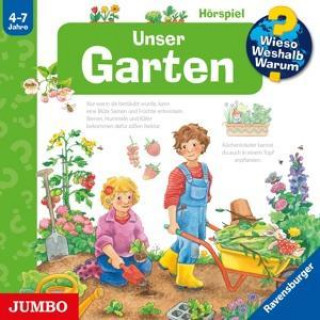 Audio Unser Garten (Folge 43) Sonja Wieso? Weshalb? Warum?/Szylowicki