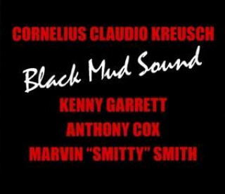Audio Black Mud Sound Cornelius Claudio Kreusch