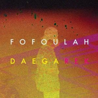 Audio Daega Rek Fofoulah