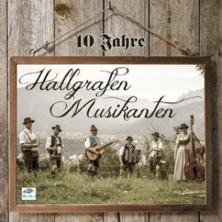 Audio 10 Jahre Hallgrafen Musikanten