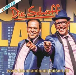 Hanganyagok DIE SCHOFF live Baumann & Clausen