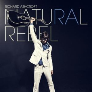 Аудио Natural Rebel Richard Ashcroft