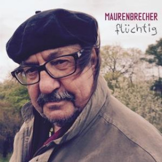 Zvok Flüchtig Manfred Maurenbrecher