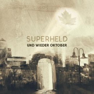 Zvok Superheld EP Und Wieder Oktober