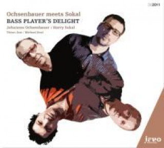 Audio Bass Player's Delight-Ochsenbauer Meets Sokal Johannes/Sokal Ochsenbauer
