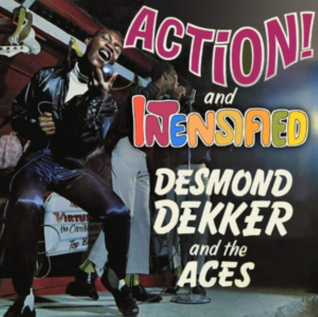 Audio Action!/Intensified (Expanded Edition) Desmond And The Aces Dekker