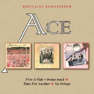 Audio  Five-A-Side/Time For Another/No Strings Ace