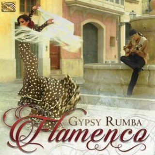 Hanganyagok Gypsy Rumba Flamenco Various