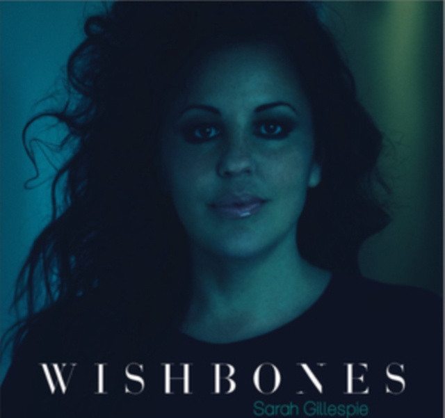 Audio Wishbones Sarah Gillespie