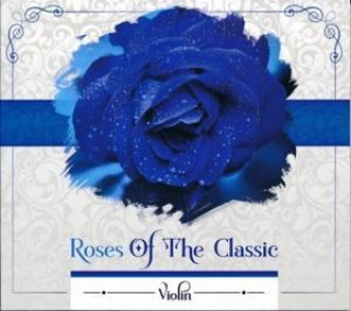 Audio Roses of the classics-Violin Natalia Walewska