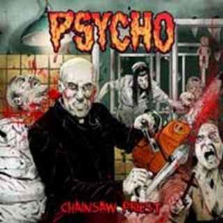 Audio Chainsaw Priest Psycho