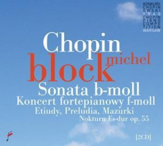Audio Sonate b-moll/Klavierkonzert f-moll/Etüden Michel Block