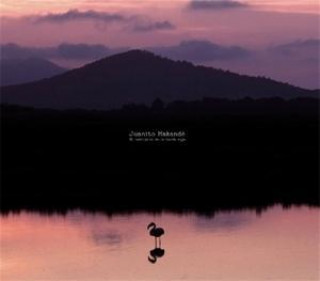 Audio El Habitante De La Tarde Roja Juanito Makande