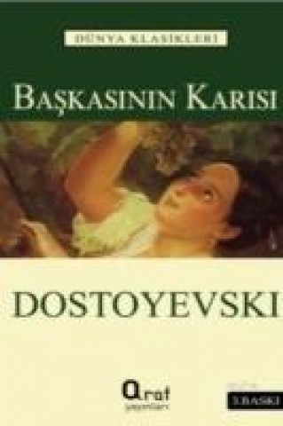 Kniha Baskasinin Karisi Fyodor Mihaylovic Dostoyevski