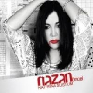 Audio Hatirina Sustum Nazan Öncel