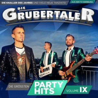 Audio Die gröáten Partyhits Vol.9 Die Grubertaler