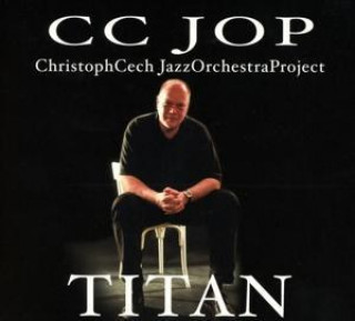 Audio Titan Christoph Cech Jazz Orchestra Project