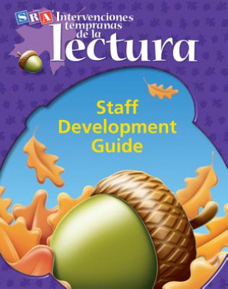 Kniha Intervenciones Tempranas de la Lectura, Staff Development Guide Mcgraw-Hill Education