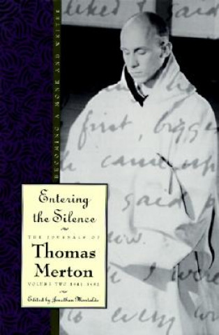 Kniha Entering the Silence Thomas Merton