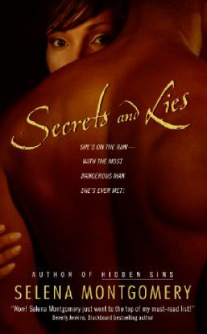 Könyv Secrets and Lies Selena Montgomery