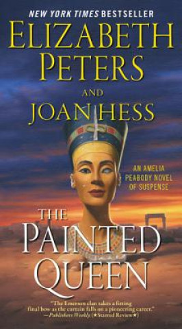 Carte The Painted Queen: An Amelia Peabody Novel of Suspense Elizabeth Peters