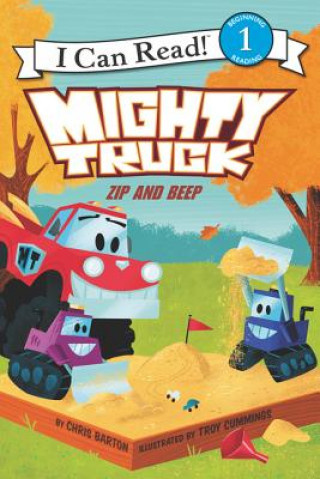 Livre Mighty Truck: Zip and Beep Chris Barton