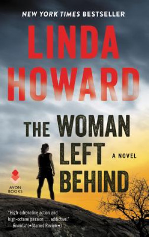 Kniha The Woman Left Behind Linda Howard
