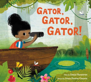 Книга Gator, Gator, Gator! Daniel Bernstrom