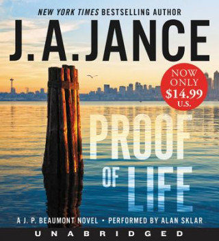 Audio Proof of Life Low Price CD: A J. P. Beaumont Novel J. A. Jance