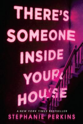 Kniha There's Someone Inside Your House Stephanie Perkins