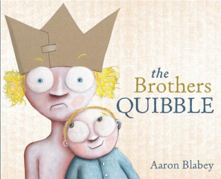 Knjiga The Brothers Quibble Aaron Blabey