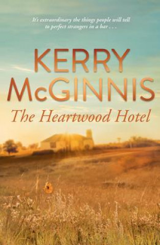 Kniha The Heartwood Hotel Kerry Mcginnis