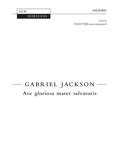 Carte Ave gloriosa mater salvatoris Gabriel Jackson